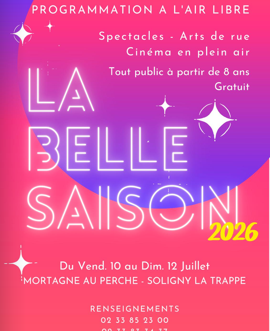 La belle saison 2026 : changement de lieux !